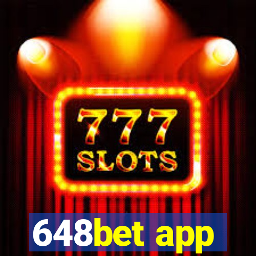 648bet app